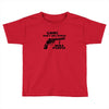 guns don't kill people, i kill people t shirt Toddler T-shirt