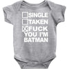 single taken i am batman funny Baby Onesie