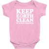 keep earth clean it's not uranus Baby Onesie