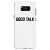 good talk Samsung Galaxy S8