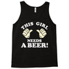 This Girl Needs a Beer Tank Top
