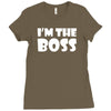 i'm the boss mens Ladies Fitted T-Shirt