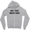 on day release Zipper Hoodie