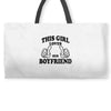 This Girl Loves Her Boyfriend Weekender Totes