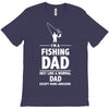 i'm a fishing dad   daddy T-Shirt