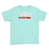 i'm saved but i keep sinning Youth Tee
