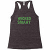wicked smaht funny Racerback Tank