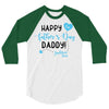 Happy First Father's Day Daddy 3/4 Sleeve Shirt