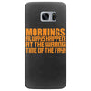 morning always happen at the wrong time of the day! Samsung Galaxy S7 Edge