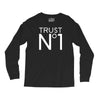trust no Long Sleeve Shirts