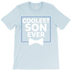 Coolest Son Ever T-Shirt