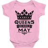 Queens Are Born In May Baby Onesie