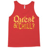 quest &amp; chill Tank Top