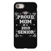 proud mom 2018 senior iPhone 8