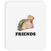 Best Friends Tacos Mousepad