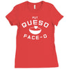 put queso face o Ladies Fitted T-Shirt