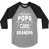 I Am Called Pops... 3/4 Sleeve Shirt