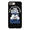 Some Girls Love Diamonds This Girl Loves Balls iPhone 8 Plus