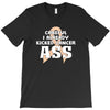 Careful I Already Kicked Cancer Ass T-Shirt
