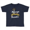 kings are born in november Toddler T-shirt