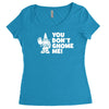 you don't gnome me Women's Triblend Scoop T-shirt