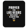 Prayer for Las Vegas, Our Heart Is With You, 2017 Mousepad