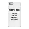 March Girl iPhone 7 Case