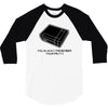 you always remember your first video arcade game gamer geek tee shirt 3/4 Sleeve Shirt