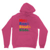Hit Run Steal  Slide Unisex Hoodie
