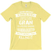 Super Cool Gran Of A Freaking Awesome Granddaughter T-Shirt