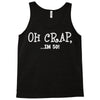 oh crap i'm 50 Tank Top
