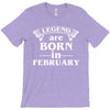 legends are born in february t shirt T-Shirt