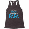 Only the Best Dads get Promoted to Papa Racerback Tank