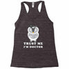 Trust Me i'm Doctor Racerback Tank