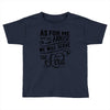 As For Me And My House We Will Serve The Lord Toddler T-shirt