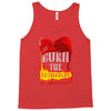 burn the patriarchy Tank Top