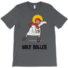 holy roller T-Shirt