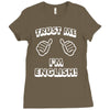 trust me i'm english Ladies Fitted T-Shirt