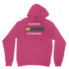 please wait. getting drunk. Unisex Hoodie