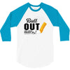 Butt Out Lung Cancer Awareness 3/4 Sleeve Shirt