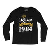 kings are born in 1984 Long Sleeve Shirts