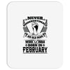 Never Underestimate Old Man Who Was Born February Mousepad