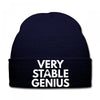 verry stable genius Knit Cap