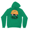 trust me! Hoodie