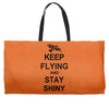 keep flying and stay shiny t shirt serenity firefly calm carry tee bro Weekender Totes