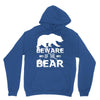 Beware Of The Bear Unisex Hoodie