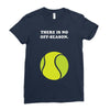There is No Off-Season Ladies Fitted T-Shirt