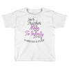 I Love My Trucker To The Moon And Back To Infinity And Beyond Forever Toddler T-shirt