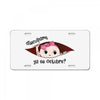 Disculpame Ya Es Octubre? License Plate