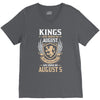 Kings Are Born In August But The Real Kings Are Born On August 5 V-Neck Tee